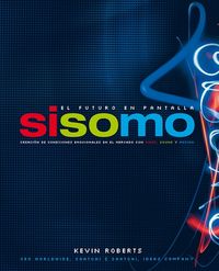 SISOMO EL FUTURO EN PANTALLA