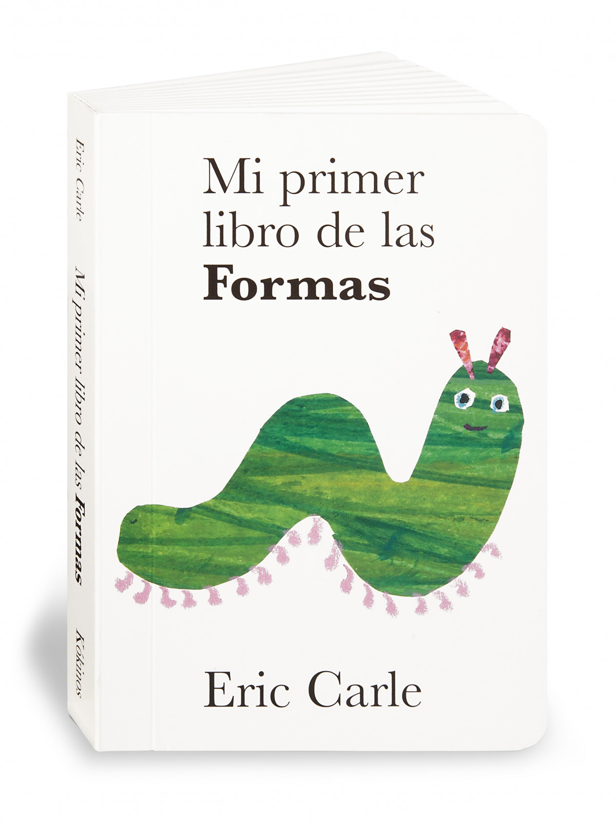 Mi primer libro de las formas - Carle, Eric
