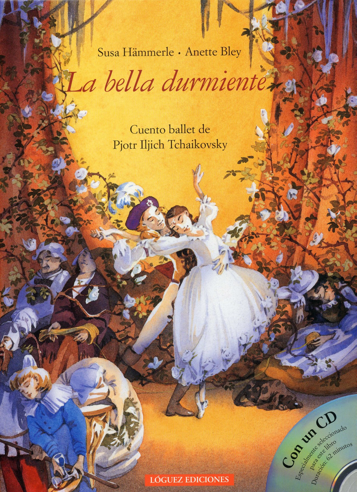 La Bella Durmiente (+Cd) - Cartone - Hammerle, Susa/Bley, Anette