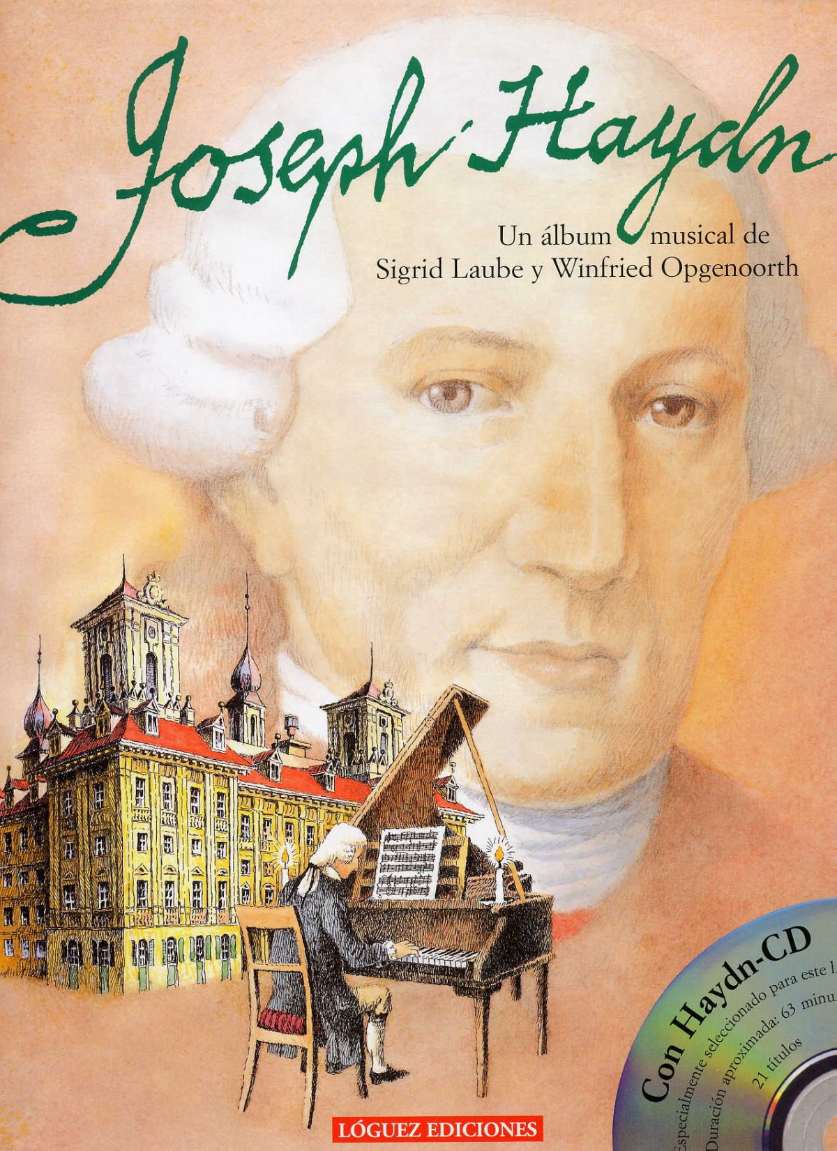Joseph Haydn (+Cd) - Cartone - Laube, Sigrid/Opgenoorth, Winfried