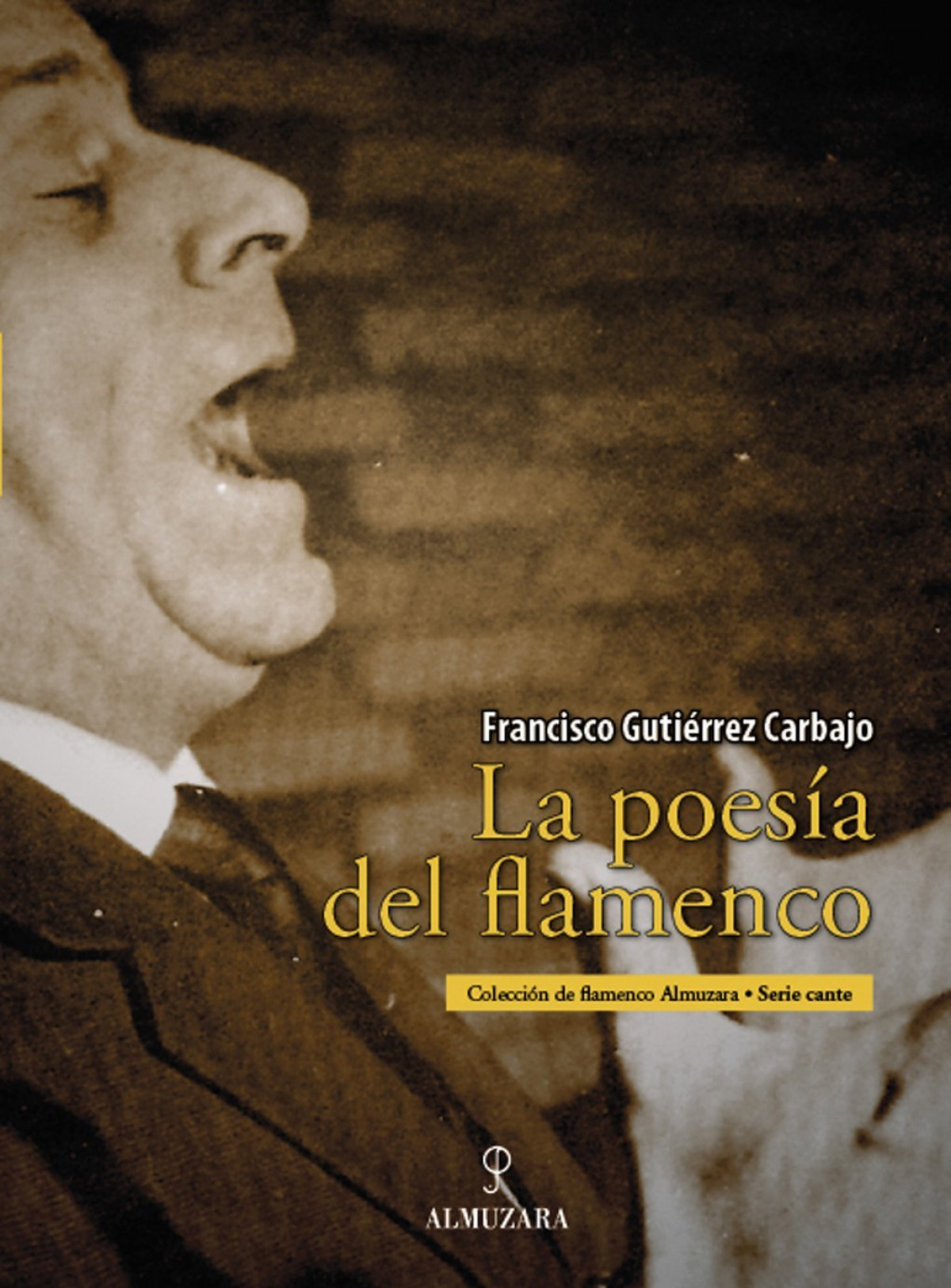 La poesía del flamenco - Gutíerrez Carbajo, Francisco