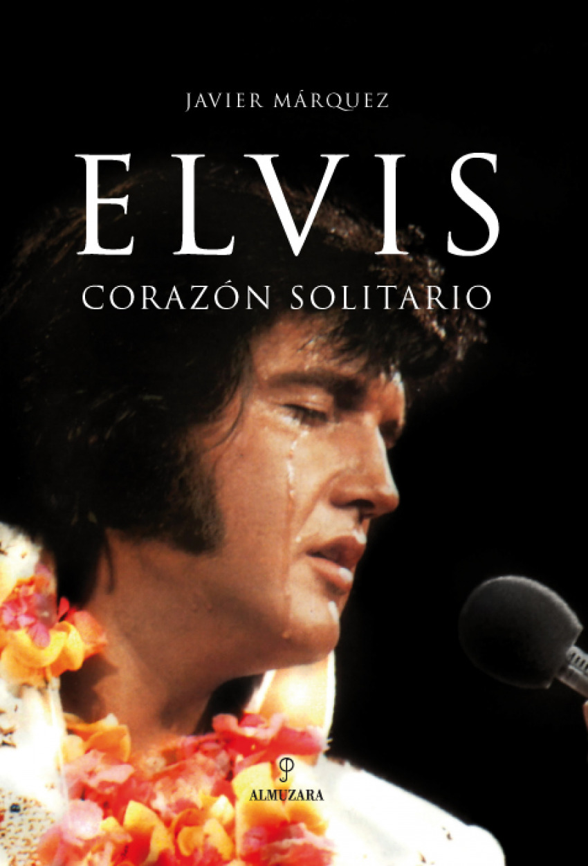 Elvis, corazón solitario Corazón solitario - Márquez Sánchez, Javier