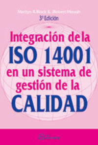 Integracion De Iso 14001 En Sistema De Gestion De Calidad - Block, Marilyn R./Marash, I.Robert