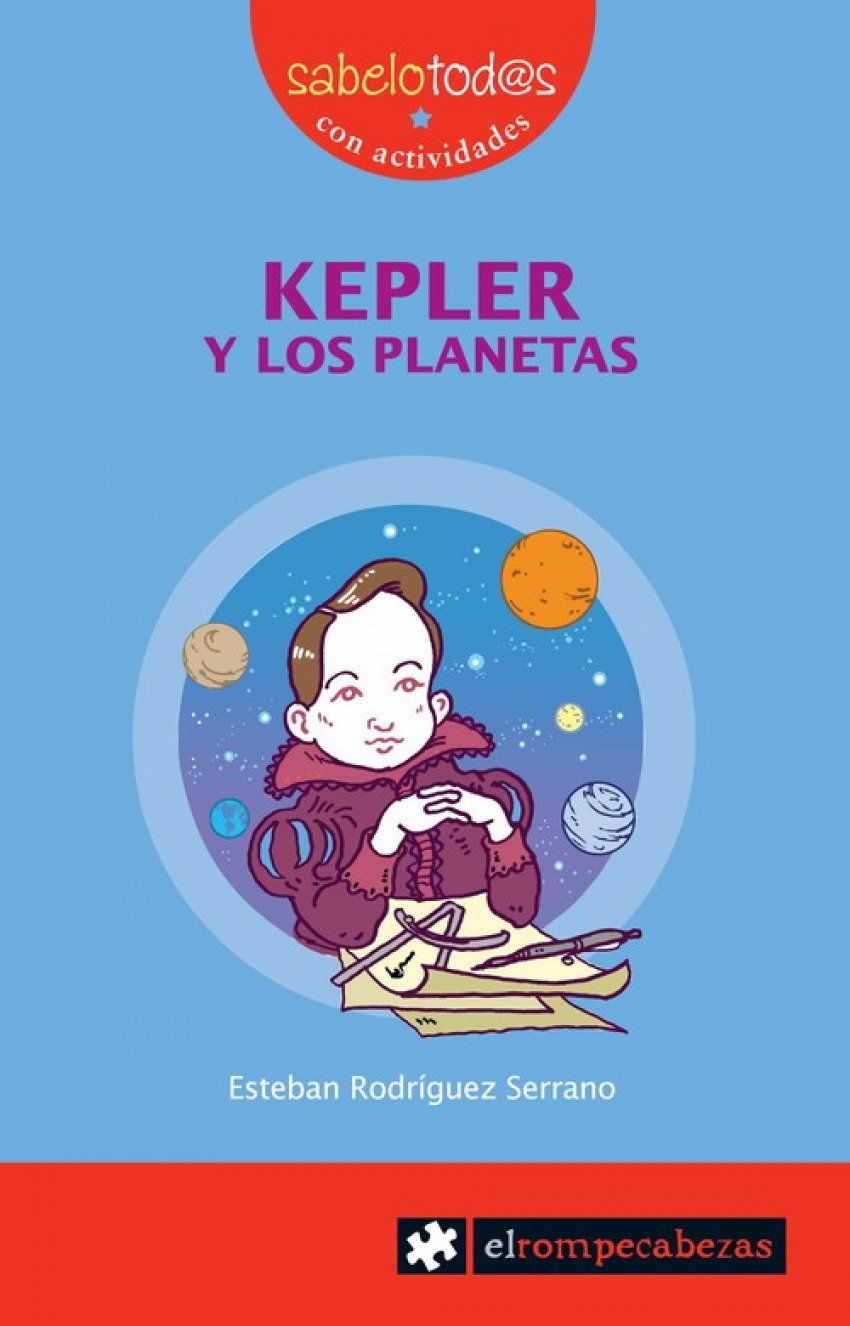 KEPLER y los planetas - Rodríguez Serrano, Esteban