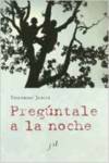 PREGUNTALE A LA NOCHE