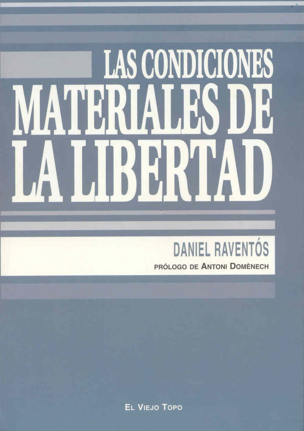 CONDICIONES MATERIALES DE LA LIBE