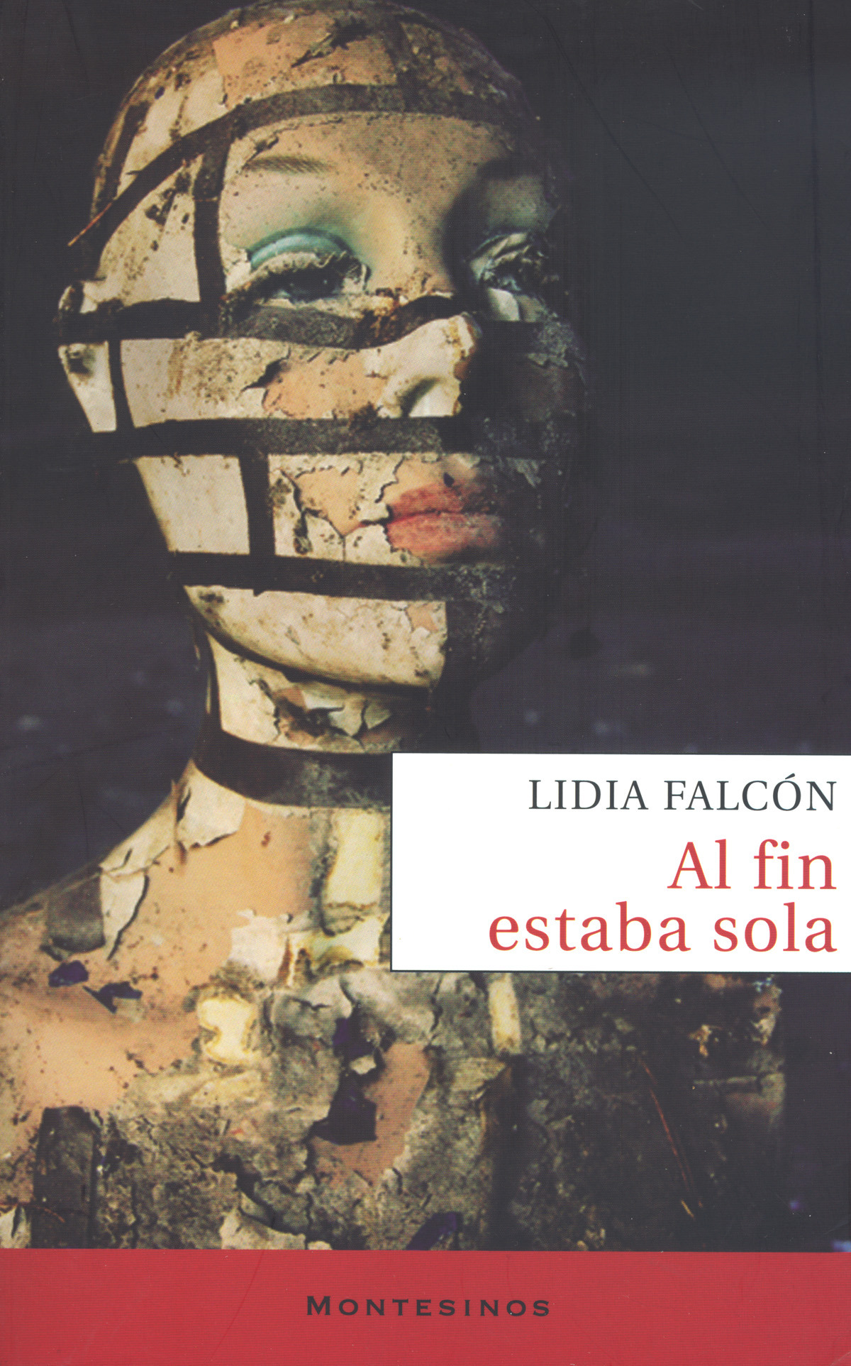 Al fin estaba sola - Lidia Falcon