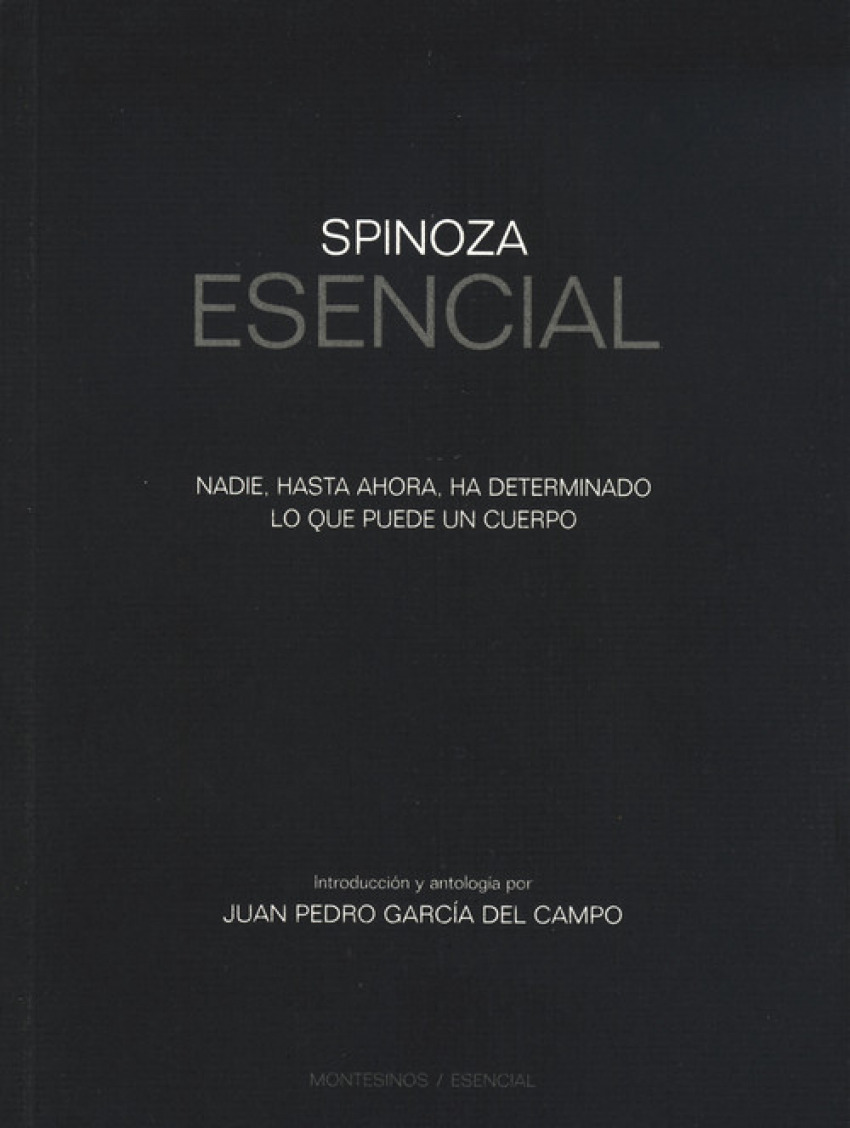 Spinoza o la libertad - García del Campo, Juan Pedro