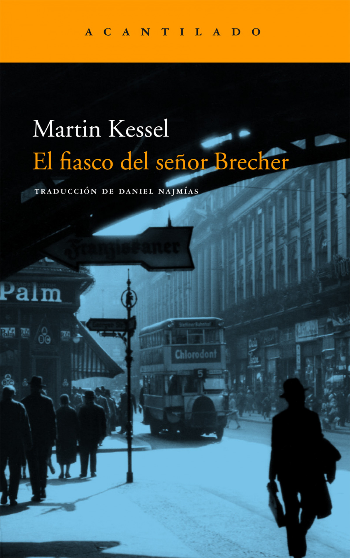Fiasco del seÑor brecher - Kessel, Martin
