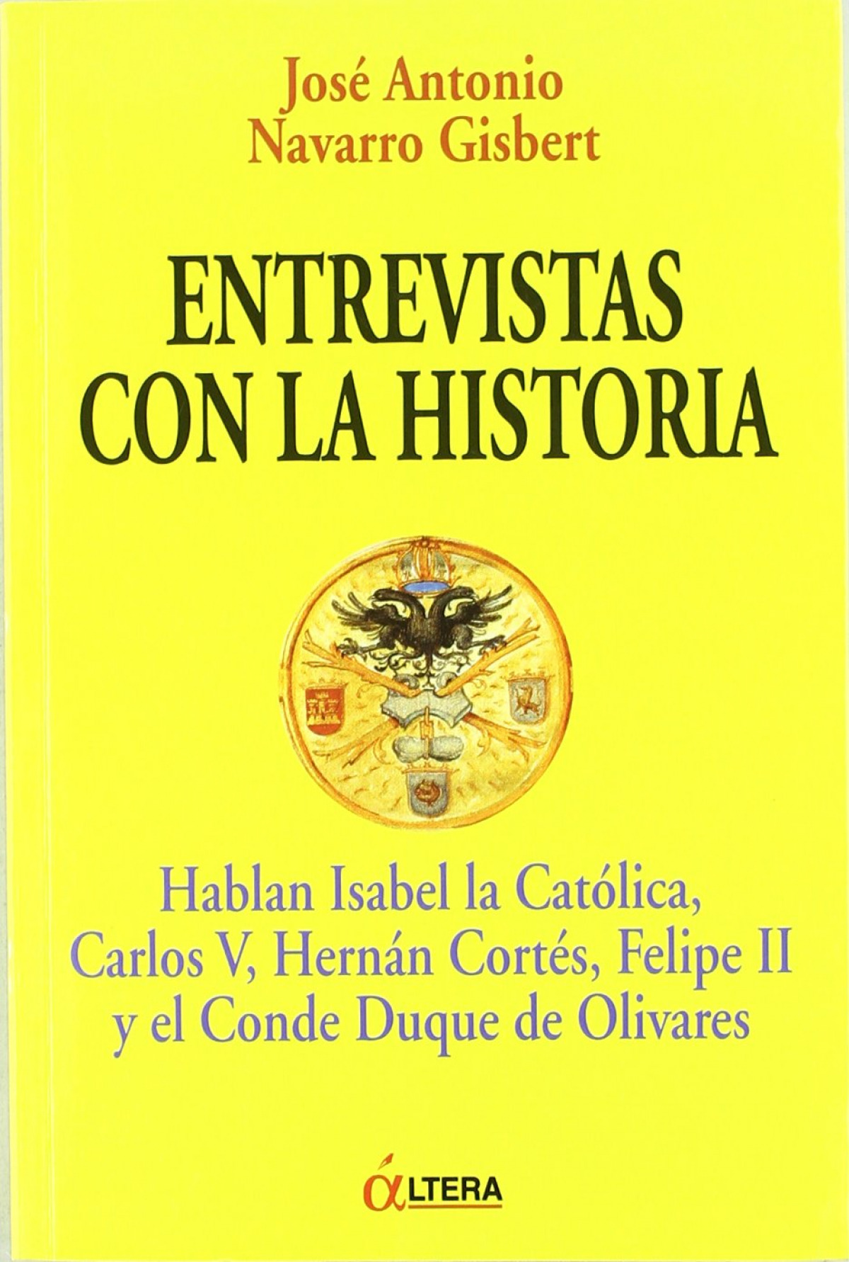 Entrevistas con la historia - Navarro, Jose A.