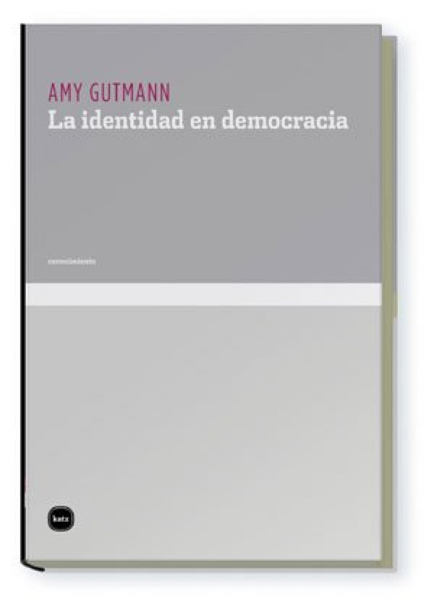 Identidad en democracia - Gutmann, Amy