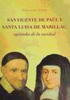 SAN VICENTE DE PAUL Y SANTA LUISA DE MARILLAC APOSTOLES DE L