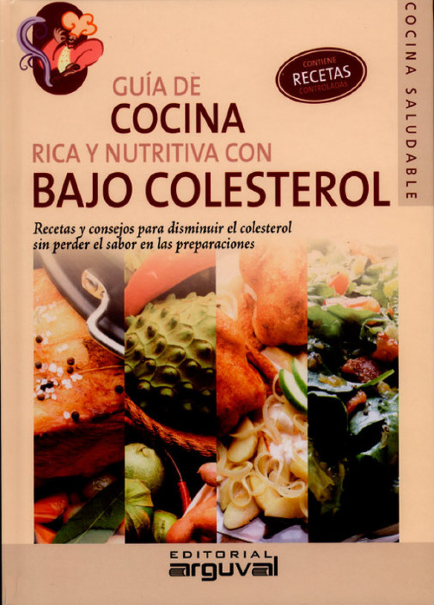 Guía de cocina rica y nutritiva con bajo colesterol - Aguirre, Valeria Cynthia