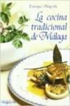La cocina tradicional de M�laga