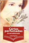 CARTAS PERFUMADAS DE UN ADOLESCENTE