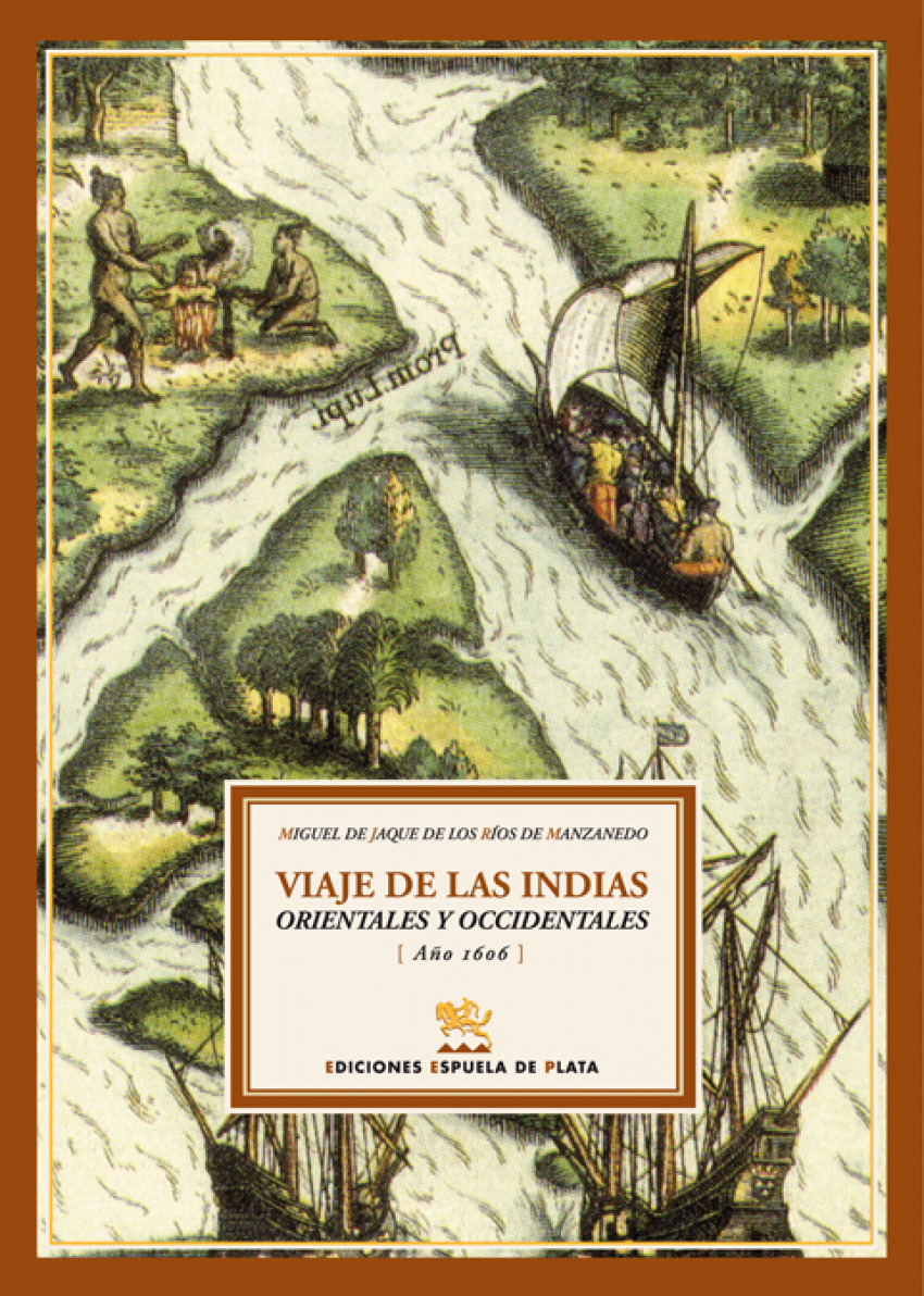 Viajes a las indias orientales y occidentales - Jaque De Los Rios, Miguel