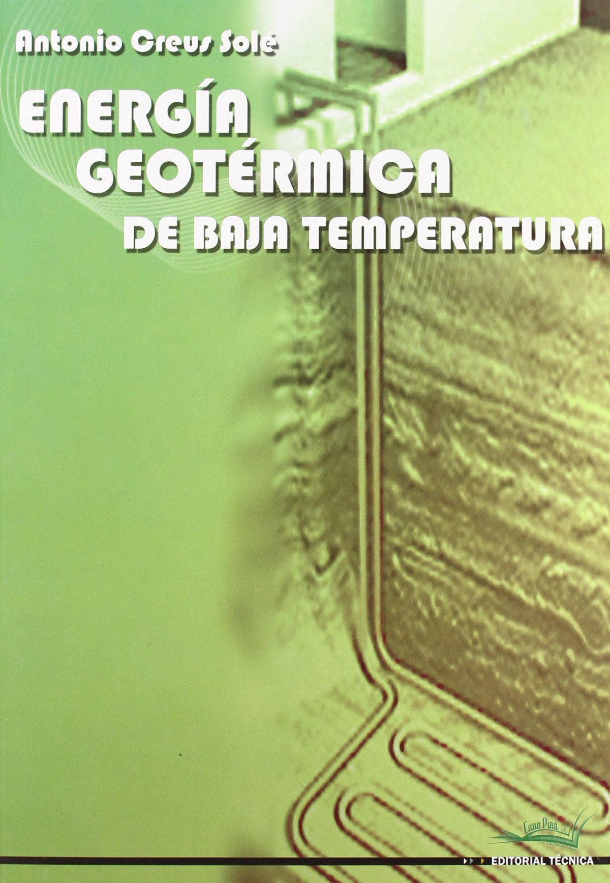 Energia geotermica de baja temperatura - Creus Solé, Antonio