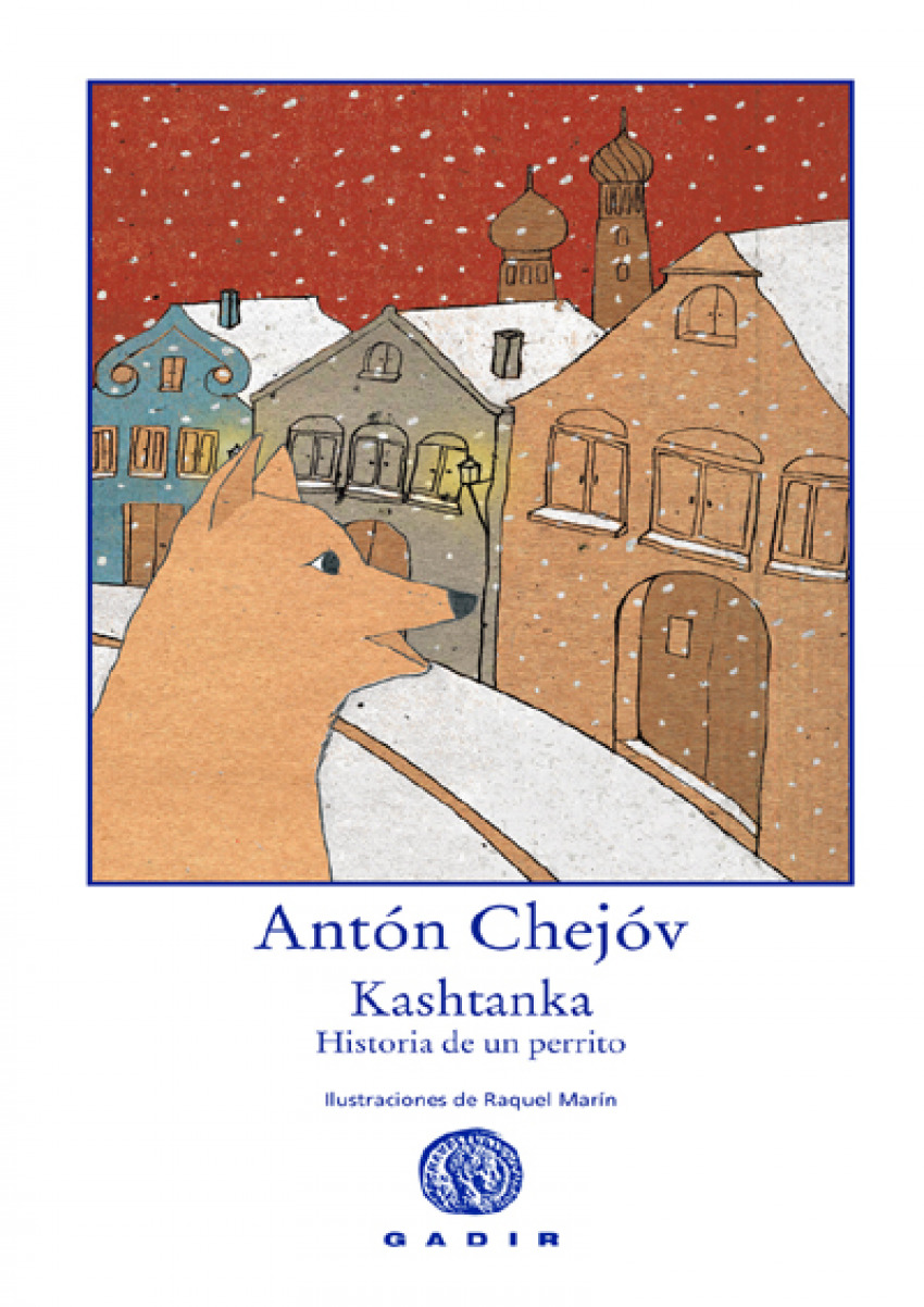 Kashtanka - Pavlovich Chejov, Anton