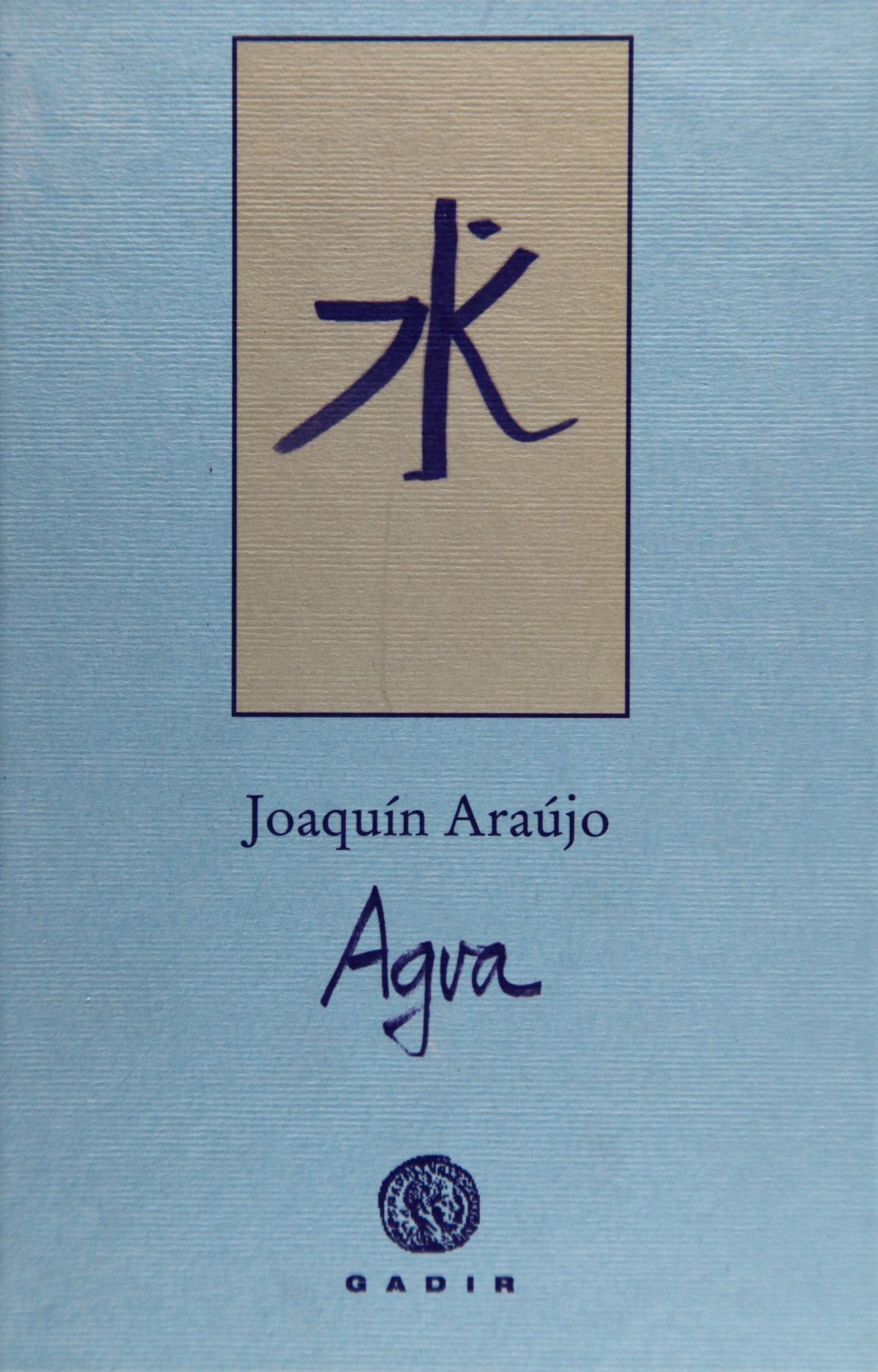 Agua - Araújo, Joaquín