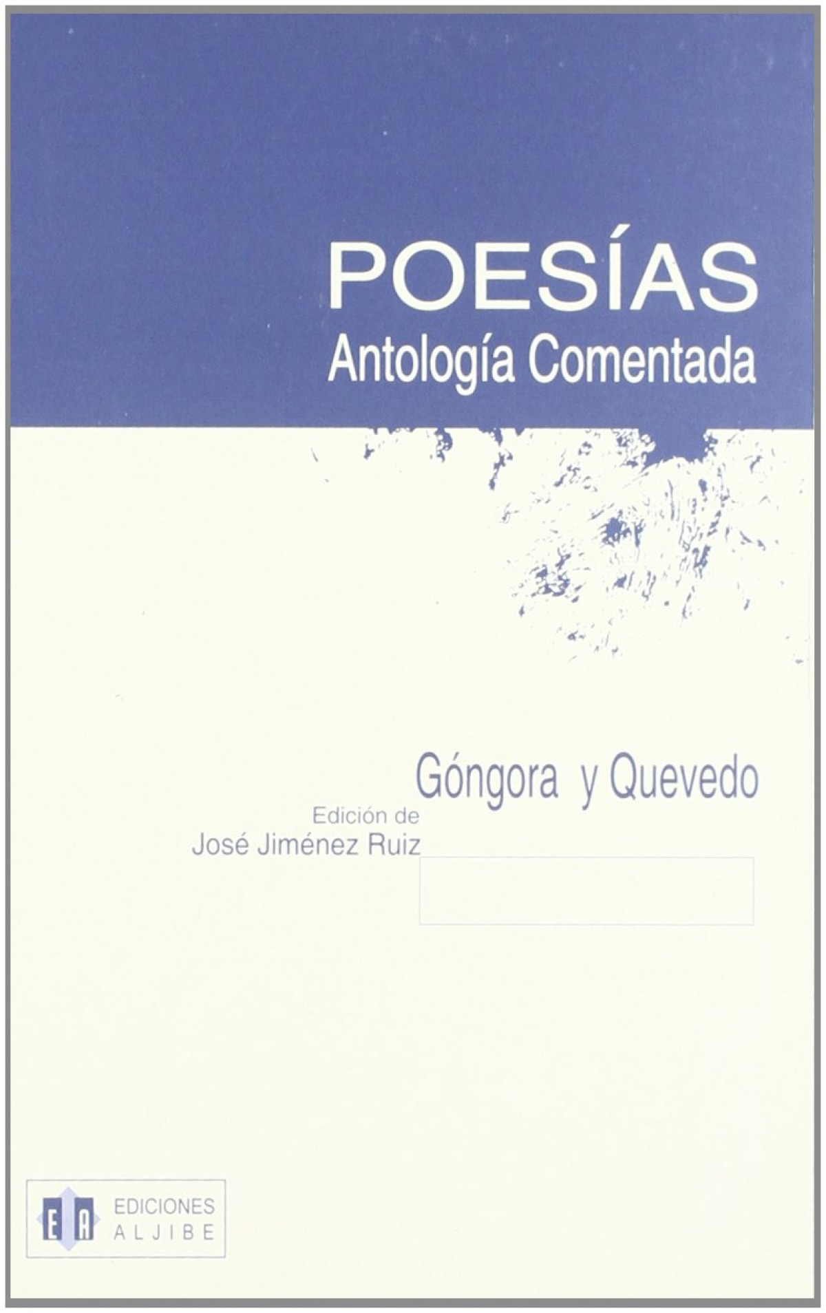 Poesías de Góngora y Quevedo - Góngora/Quevedo