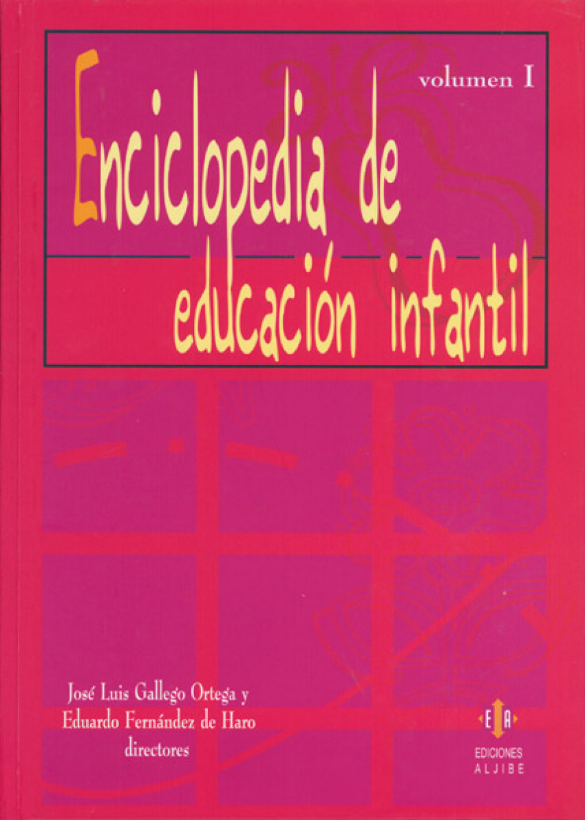 Enciclopedia de educación infantil - Gallego Ortega, Jose Luis