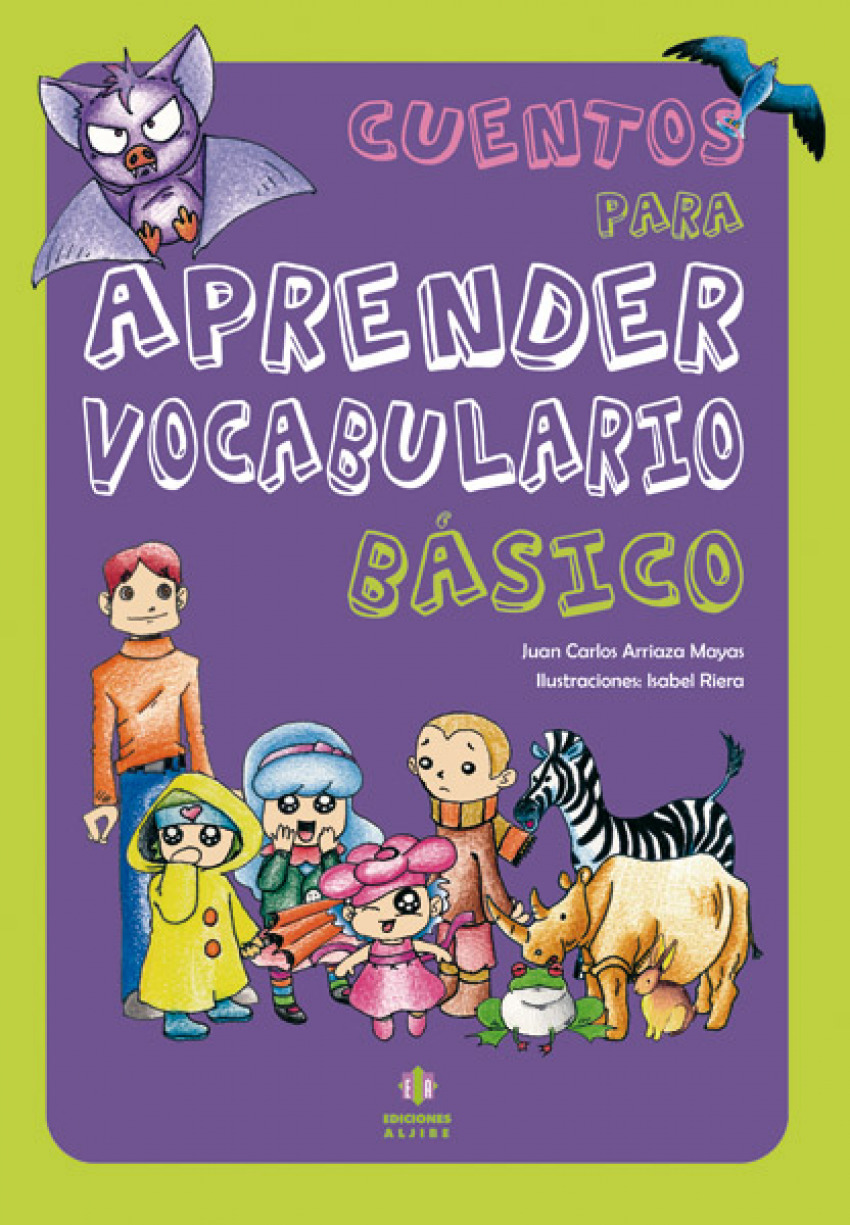 Cuentos para aprender vocabulario básico - Arriaza Mayas, Juan Carlos