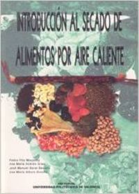 INTRODUCCION AL SECADO DE ALIMENTOS POR AIRE CALIENTE