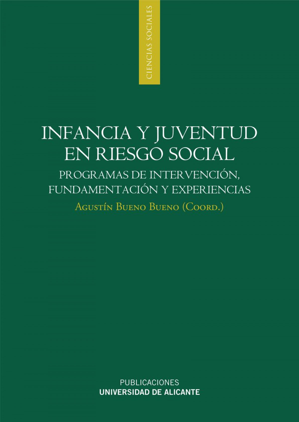 Infancia y juventud en riesgo social