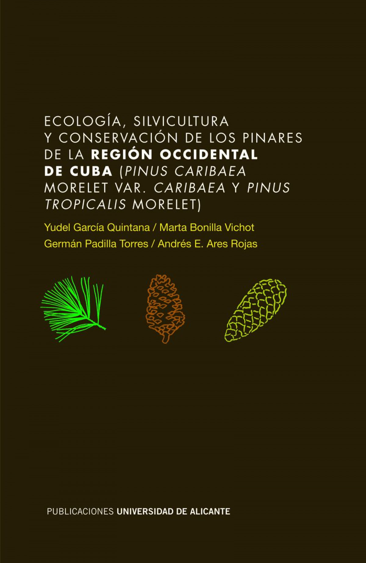Ecología,  silvicultura  y  conservación  de  los  pinares  de  la  región  occidental  de