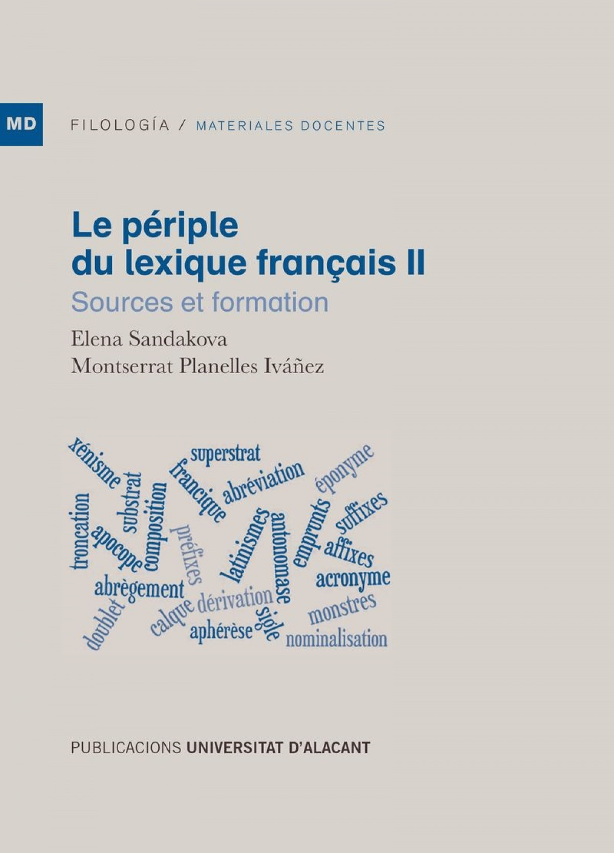 LE P�RIPLE DU LEXIQUE FRAN�AIS II