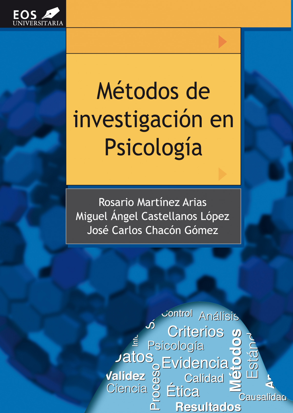 Metodos de investigacion en psicologia - Martinez Arias, Rosario / Castellanos Lo