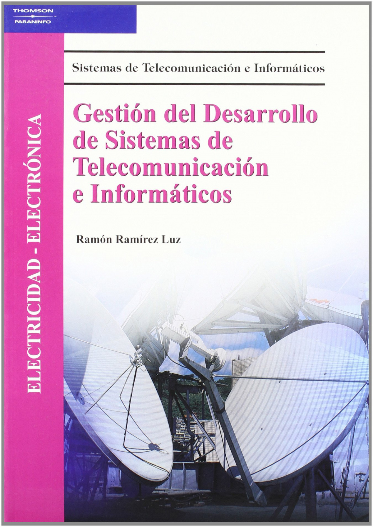 (06).(g.s).gestion desarrollo sistemas telecomunicacion... gestion des - Ramirez Luz, Ramon