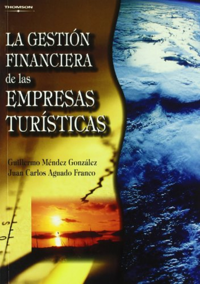 La gestión financiera de las empresas turísticas - Mendez, Guillermo