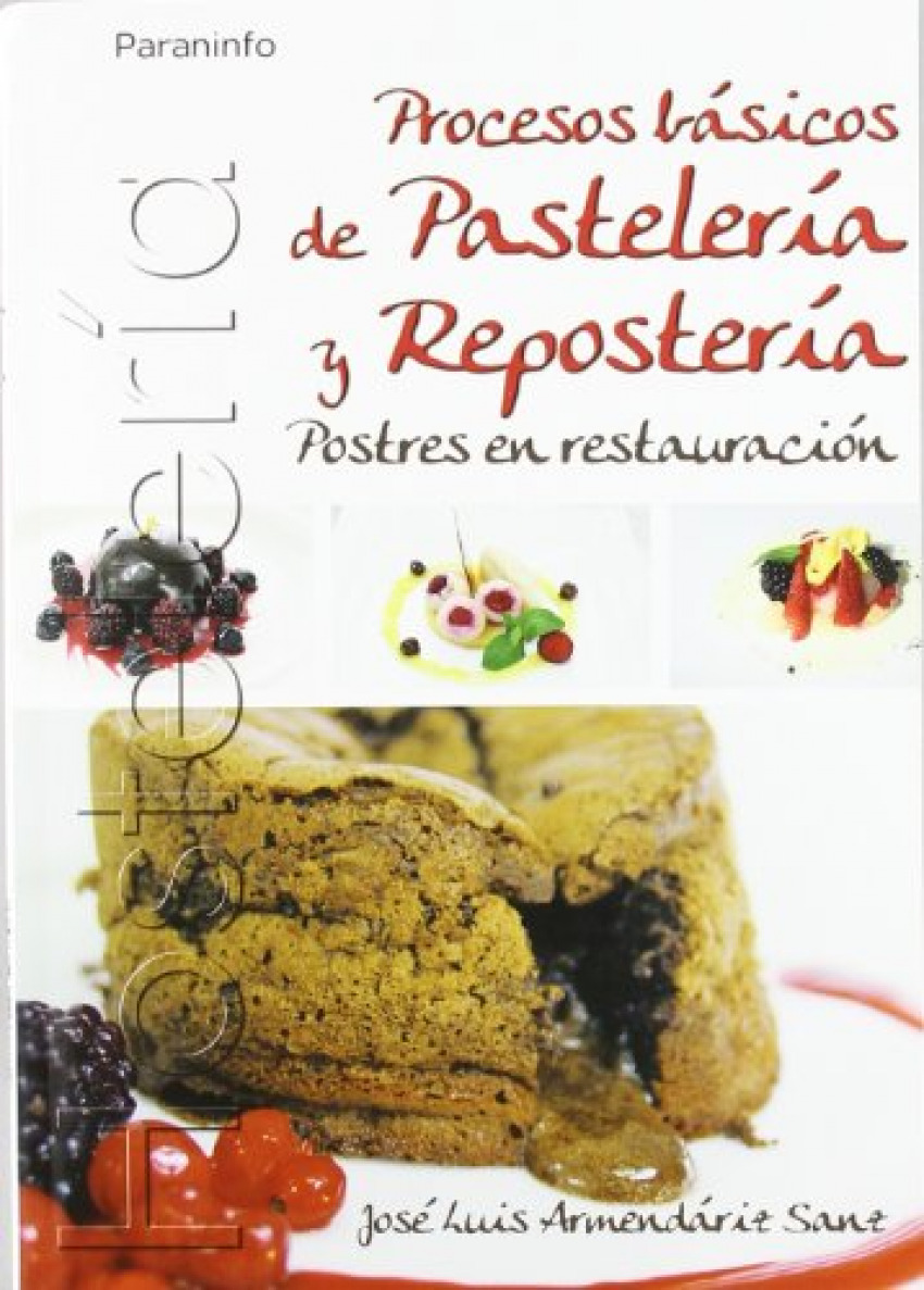 Procesos basicos pasteleria y reposteria - hostele procesos basicos pa - Armendariz, Jose Luis