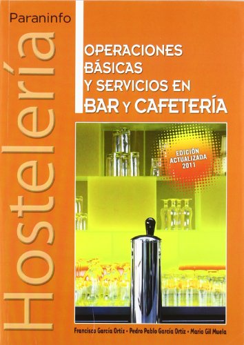 Oper. basicas y servicios bar-cafeteria (08) - hos oper. basicas y ser - Vv.Aa