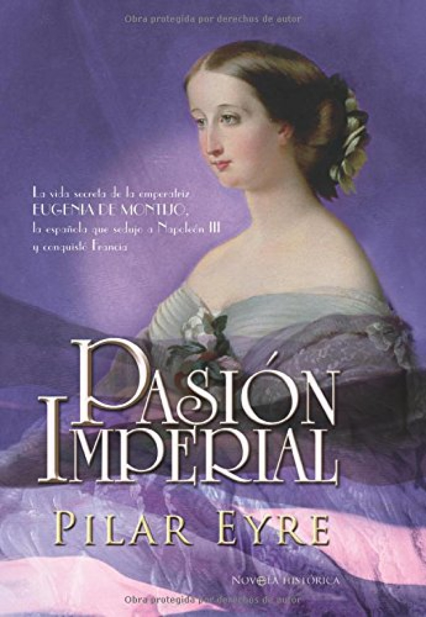 Pasión imperial - Pilar Eyre