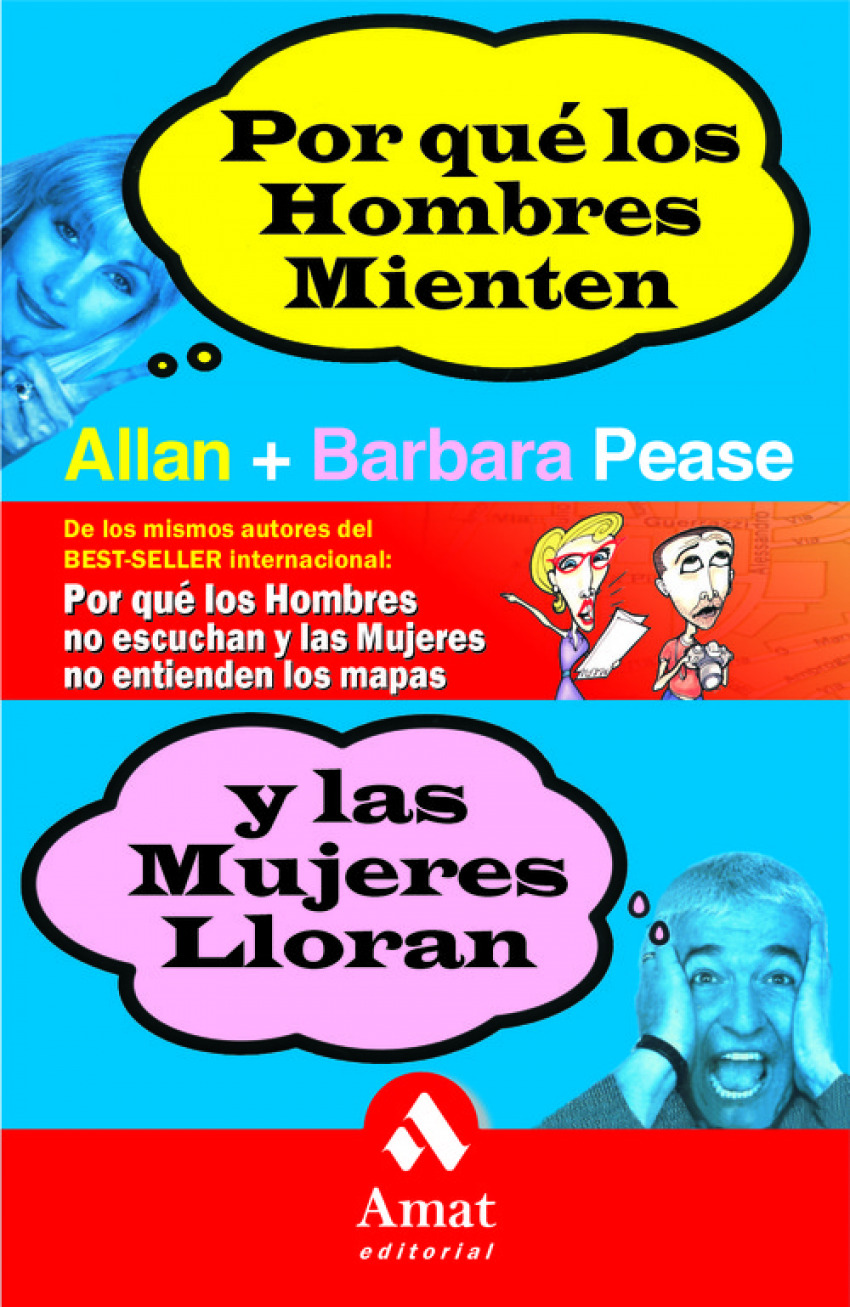 Por que los hombres mienten y las mujeres lloran ¿Por qué no dice lo q - Barbara Pease/Allan Pease