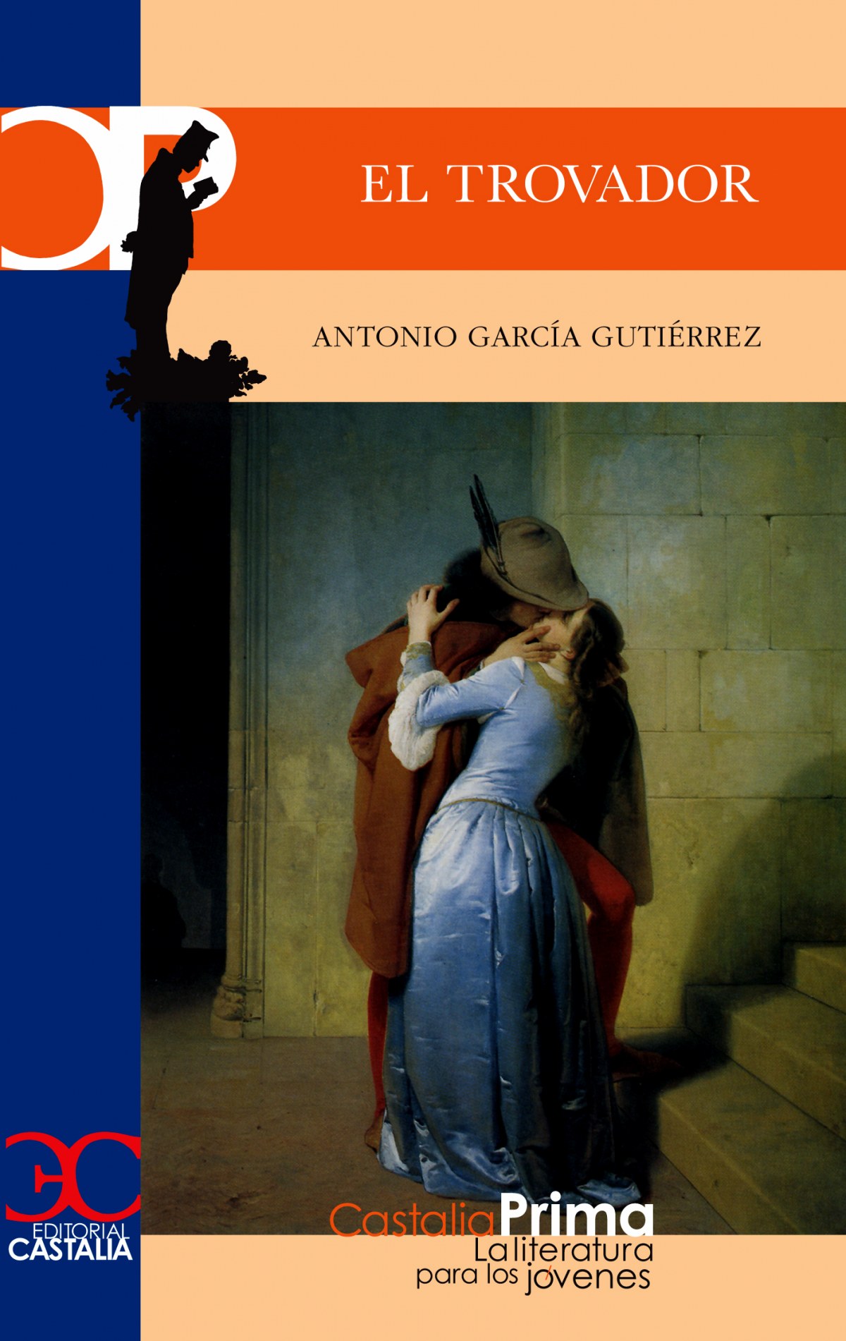 El trovador - García Gutierrez, Antonio