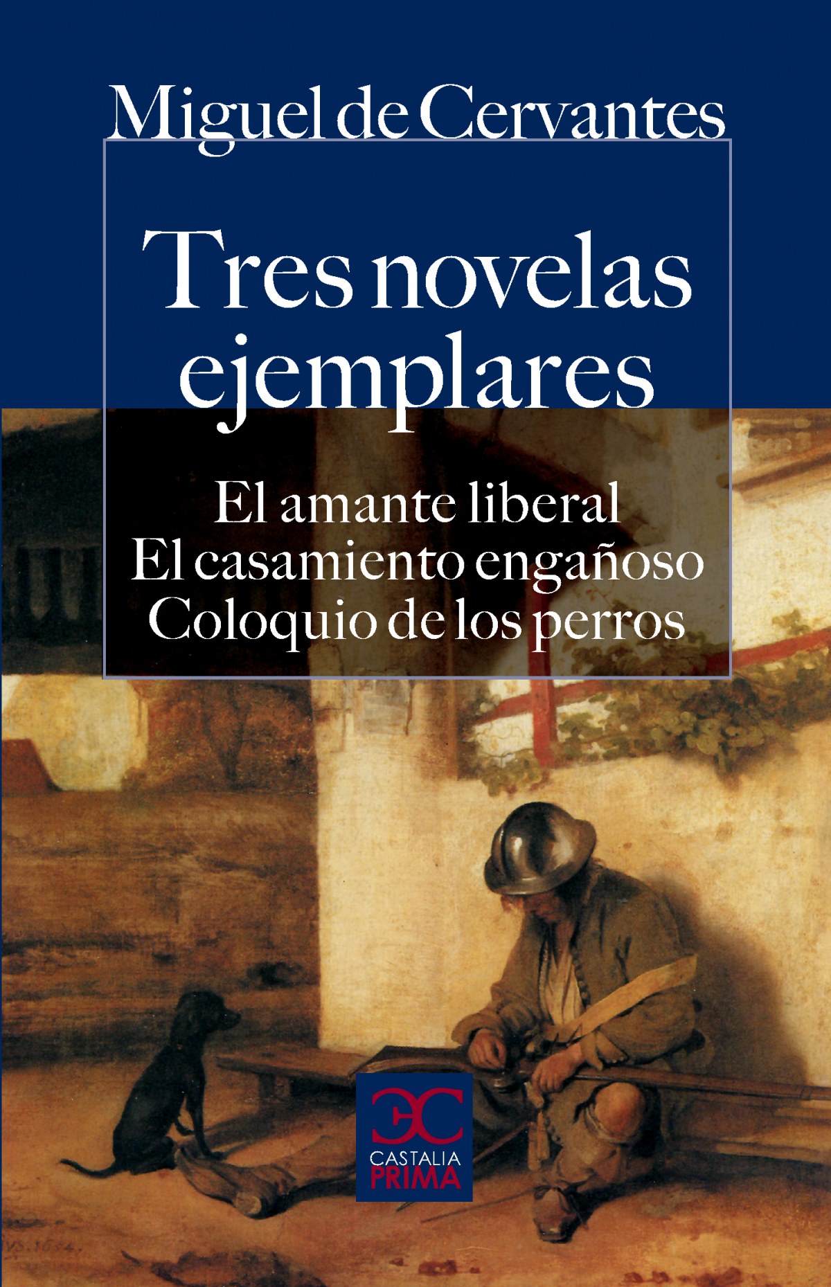 Tres novelas ejemplares - De Cervantes, Miguel