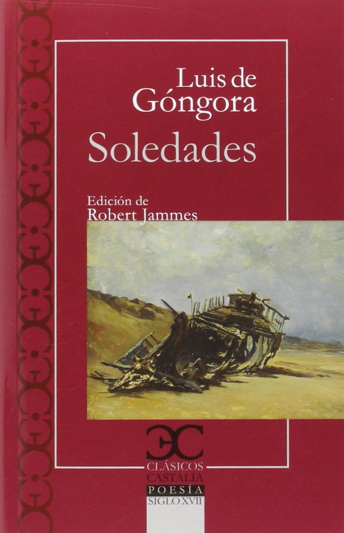 Soledades - Góngora y Argote, Luis de