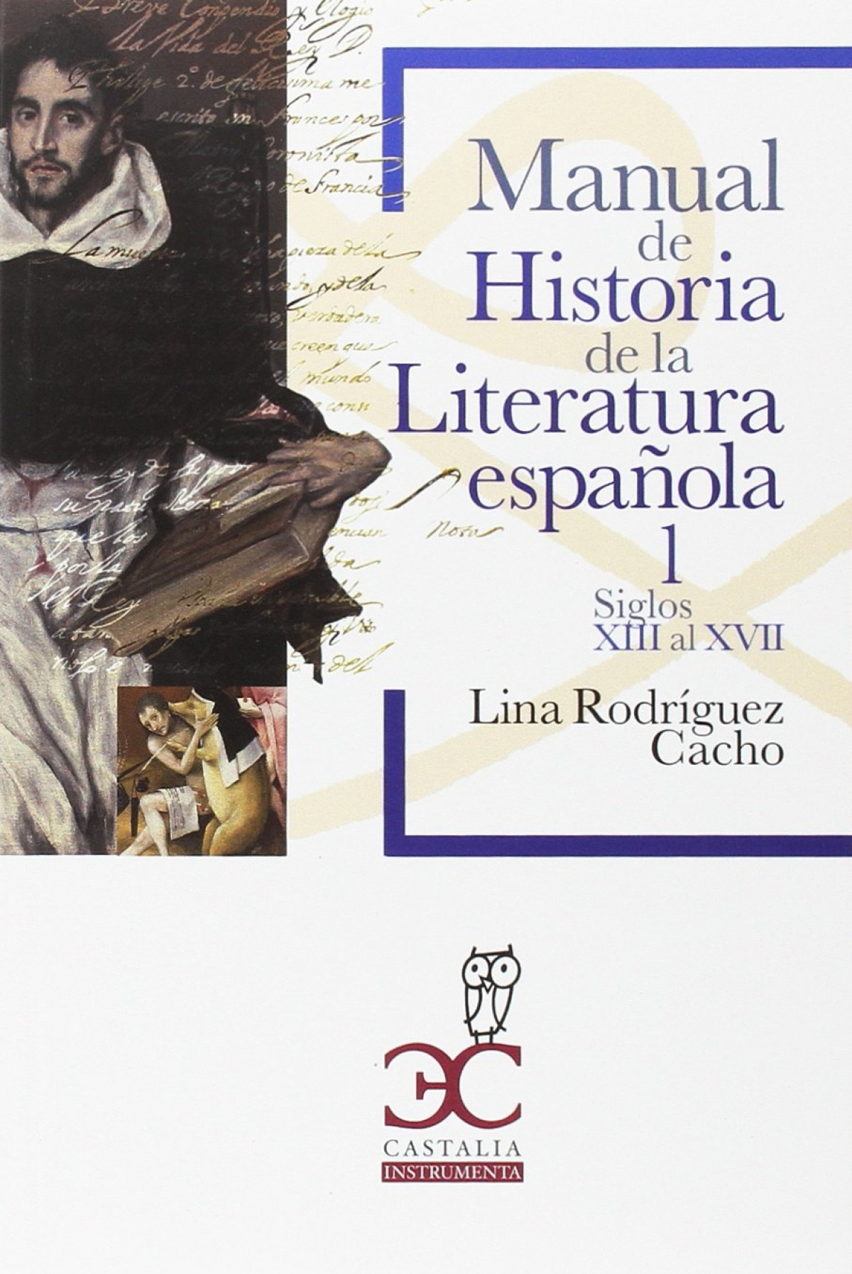 Manual historia  literatura espaÑola vol i - Rodriguez Cacho