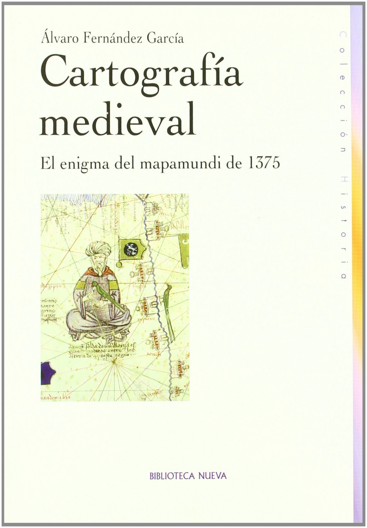 Cartografia medieval - Fernandez Garcia, Alvaro