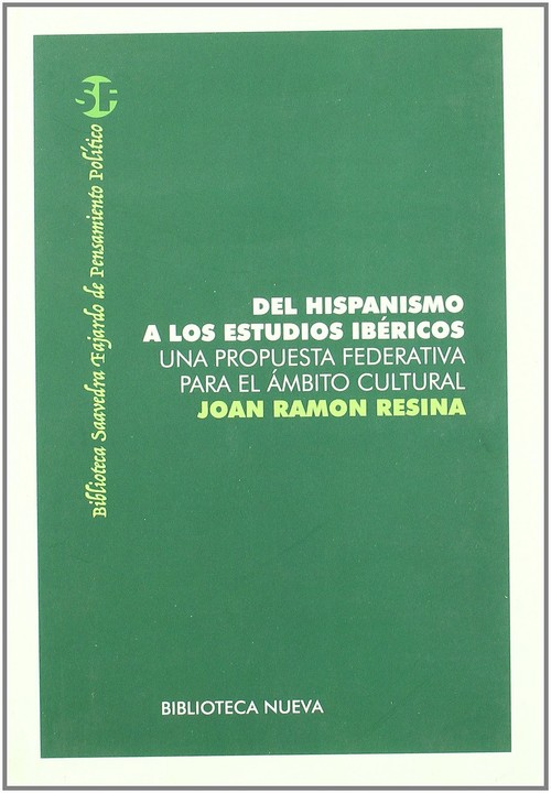 Del hispanismo a los estudios ibericos - Resina, Joan Ramon