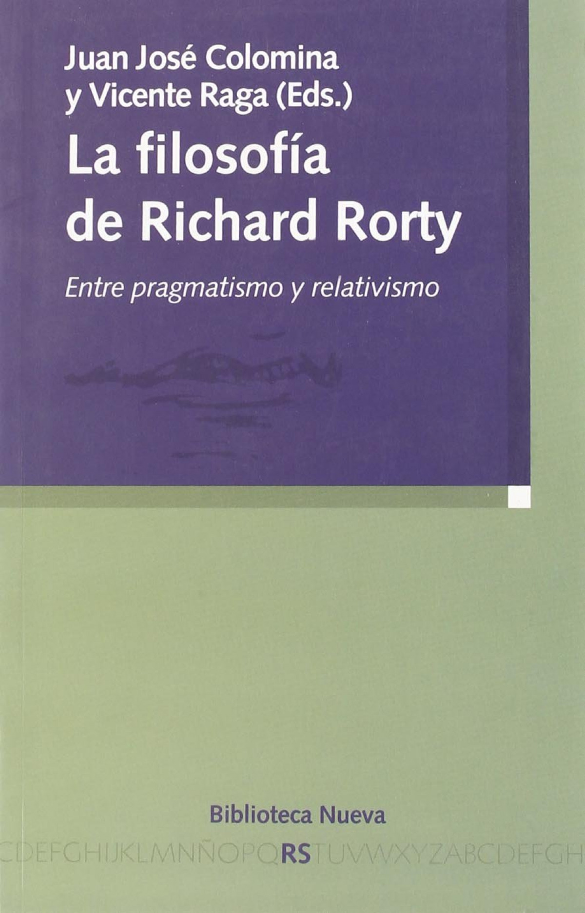 Filosofia de richard rorty,la - Colomina, J,J,, Raga, V, (eds,)