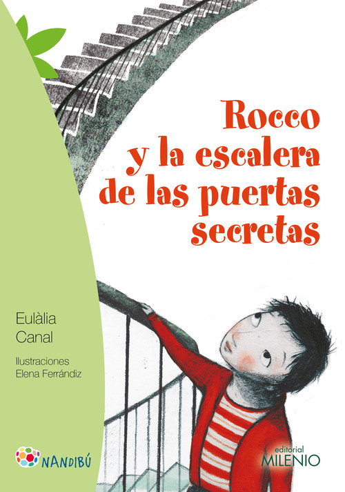 Rocco y la escalera de las puertas secretas - Canal Iglésias, Eulàlia / Ferrándiz Rueda, Elena