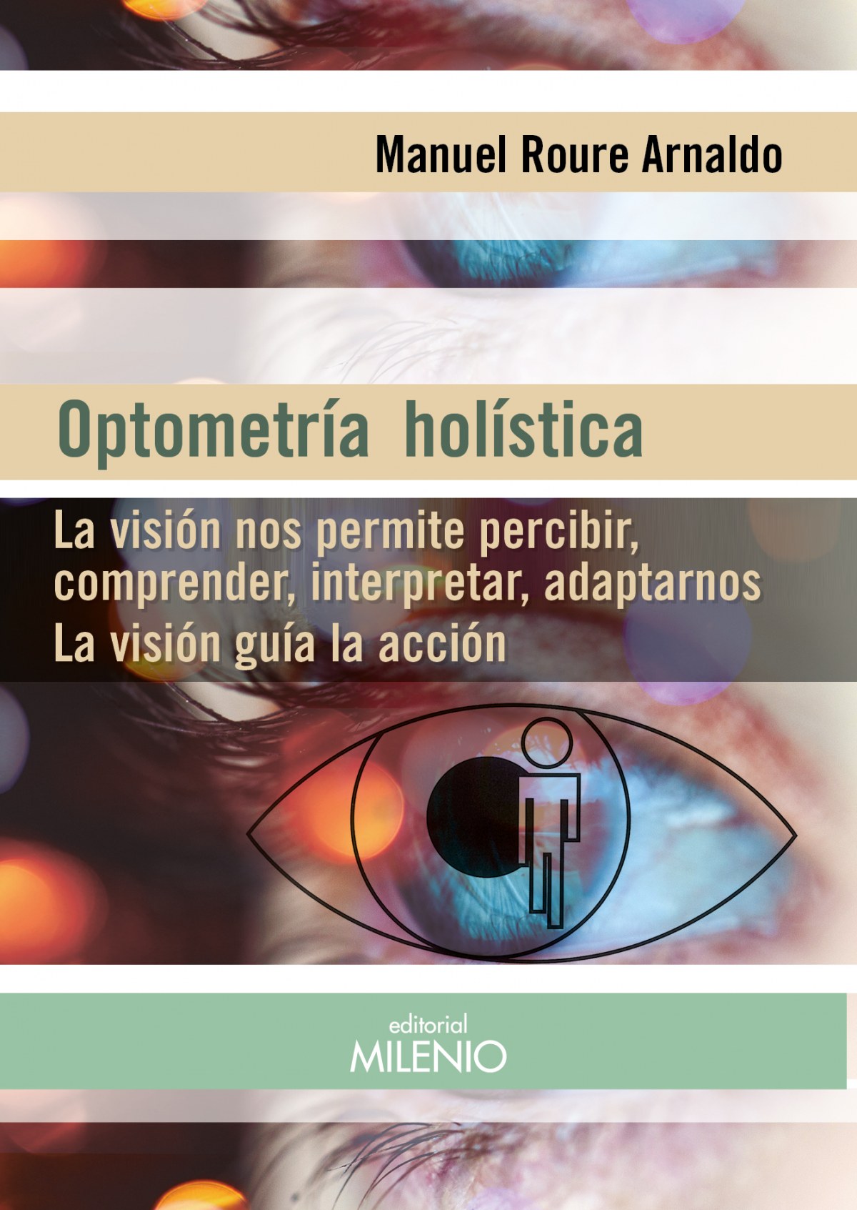 Optometria holistica - Roure Arnaldo, Manuel
