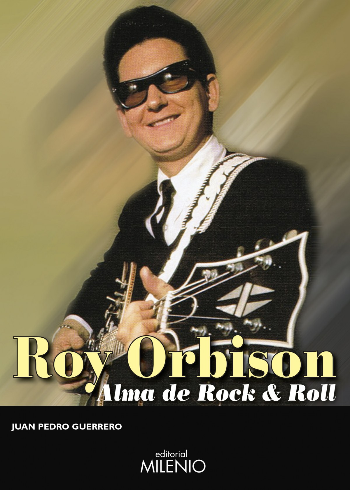 ROY ORBISON Alma de Rock & Roll - Gerrerro Martín, Juan Pedro
