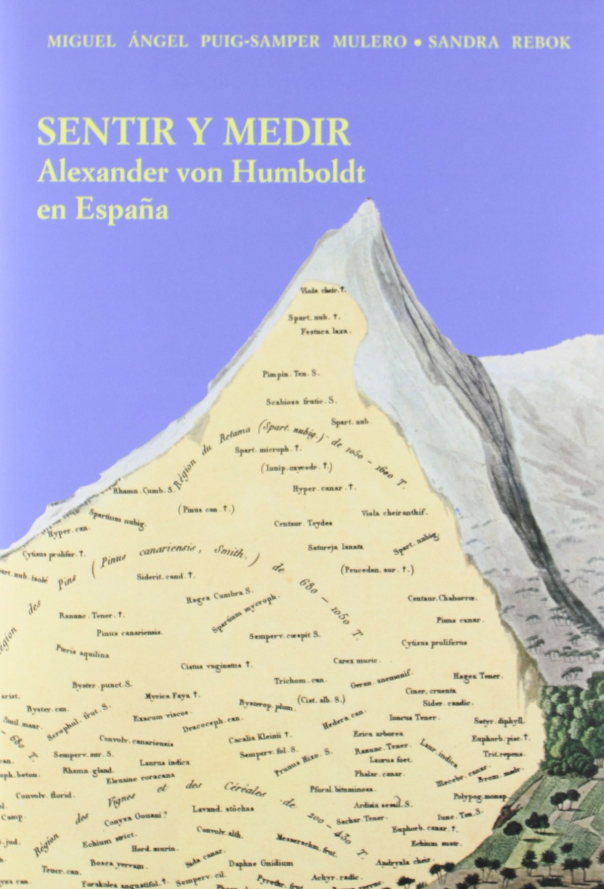 SENTIR Y MEDIR. ALEXANDER VON HUMBOLDT EN ESPA�A