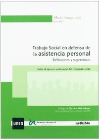 TRABAJO SOCIAL EN DEFENSA DE LA ASISTENCIA PERSONAL REFLEXIO
