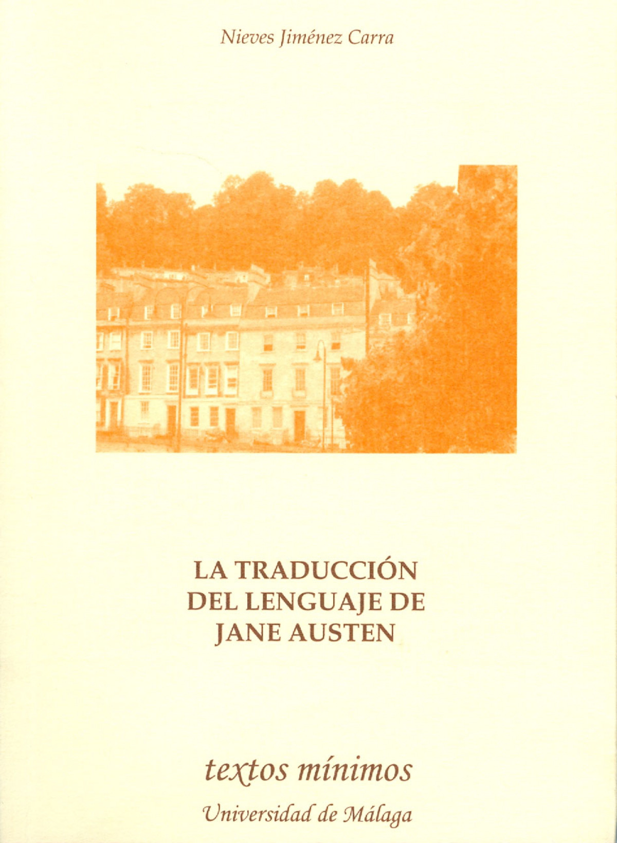 La traducción del lenguaje de Jane Austen - Jiménez Carra, María Nieves.